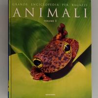 ANIMALI grande enciclopedia per ragazzi vol.1