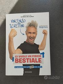 "Ci vuole un fisico Bestiale"+autografo