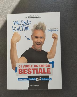"Ci vuole un fisico Bestiale"+autografo