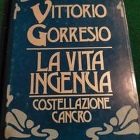 LIBRO " LA VITA INGENUA - COSTELLAZIONE CANCRO"