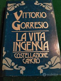 LIBRO " LA VITA INGENUA - COSTELLAZIONE CANCRO"
