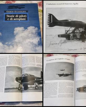 STORIE DI PILOTI E DI AEROPLANI - EVANGELISTI