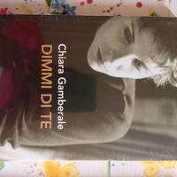 Chiara Gamberale - Dimmi di te