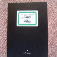 Zugà Giochi-Un fulmineo guizzo 2 vol