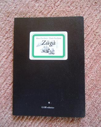Zugà Giochi-Un fulmineo guizzo 2 vol