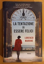 La tentazione di essere felici di Lorenzo Marone