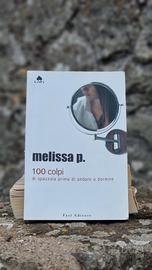 Romanzo Autobiografico - Melissa P 