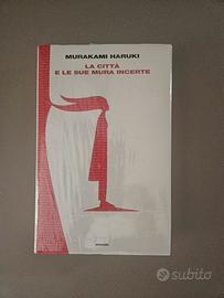 Murakami Haruki La città e le sue mure incerte