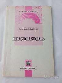 Pedagogia Sociale - Luisa Santelli Beccegato