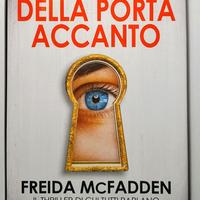 ❇️FREIDA MCFADDEN -La donna della porta accanto 🚪