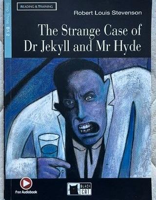 The strange case of Dr Jekyll and Mr Hyde. B1.2
