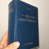 L. Agazzi: La legislazione della Scuola Elementare