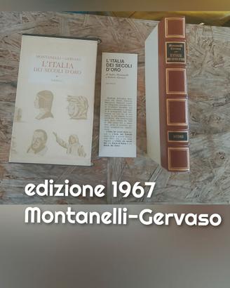 l'Italia dei secoli d'oro Montanelli-Gervaso