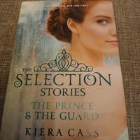 libro THE PRINCE & THE GUARD DI KIERA CASS 