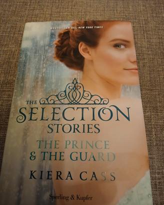 libro THE PRINCE & THE GUARD DI KIERA CASS 