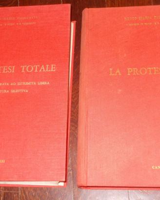 LA PROTESI FISSA + LA PROTESI TOTALE PIZZITUTTI