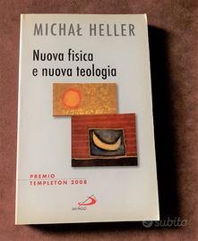 Nuova fisica e nuova teologia - Michal Heller