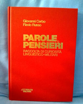 PAROLE E PENSIERI (Rivista Militare)