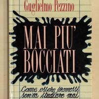 Mai più bocciati - Mosca, Pezzino - Sperling