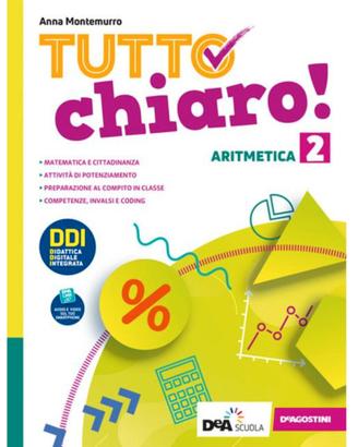 TUTTO CHIARO 2 Aritmetica, Geometria e prontuario