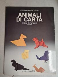 Animali di Carta - Il Libro dell'Origami vol. 2