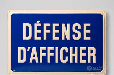 Targa smaltata francese "Defense d'afficher"