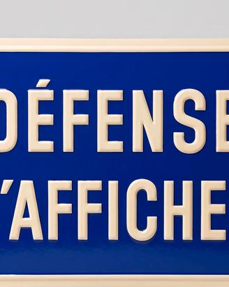 Targa smaltata francese "Defense d'afficher"