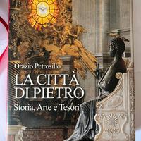 LA CITTA' DI PIETRO Libro di Storia Arte e Tesori