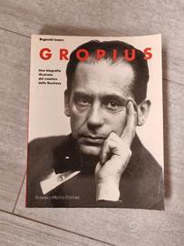 Gropius Una biografia illustrata
