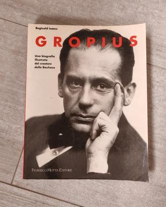 Gropius Una biografia illustrata