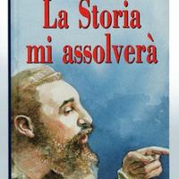 Fidel Castro: LA STORIA MI ASSOLVERÀ－Demetra 1996