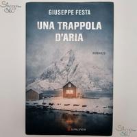 Libro Una trappola d'aria - Festa Giuseppe 2022
