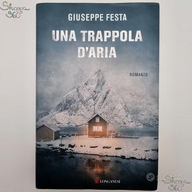 Libro Una trappola d'aria - Festa Giuseppe 2022