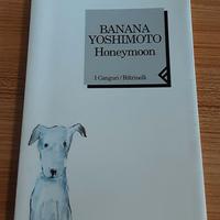 Honeymoon - Banana Yoshimoto - Feltrinelli 