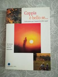 COPPIA E' PIU' BELLO SE.- Marchesini,Tezze,Piva,