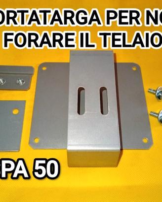 Portatarga vespa 50 SENZA FORARE IL TELAIO 