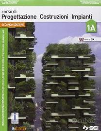Progettazione Costruzioni Impianti 1A e 1B