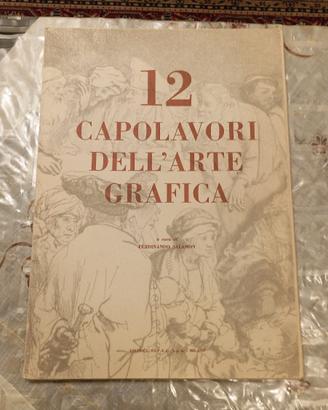 12 Capolavori dell'Arte Grafica  Cartella Completa