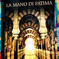 La mano di Fatima - Ildefonso Falcones