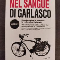 "Nel sangue di Garlasco" di Gianluca Zanella 11/25