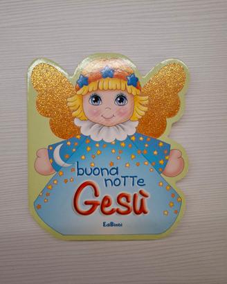 Libro buona notte Gesù 