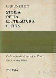 STORIA DELLA LETTERATURA LATINA -Perelli Luciano