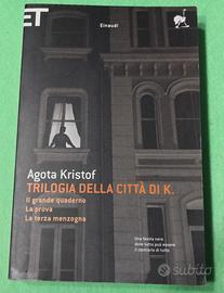 Trilogia della città di K. Autore: Ágota Kristóf.
