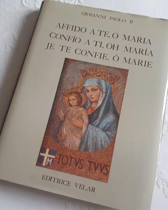 MARIA e Papa GIOVANNI PAOLO II