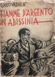 Fiamme d’argento in Abissinia