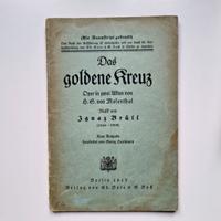 DAS GOLDENE KREUZ - I. Brüll. Libretto d'opera