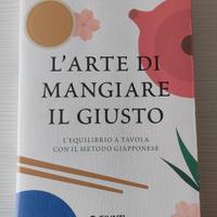 L'arte di mangiare il giusto 