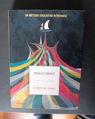 Lezioni di sogni

Libro di Paolo Crepet

