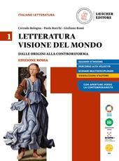 Letteratura visione del mondo. Ediz, rossa. 1