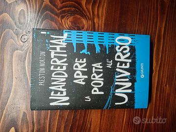 Neanderthal apre la porta all'universo